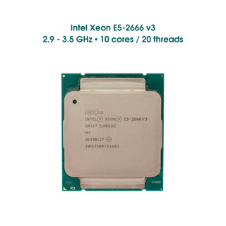 CPU Intel Xeon E5-2666 v3 / 2.9 - 3.5 GHz / 10 cores - 20 threads