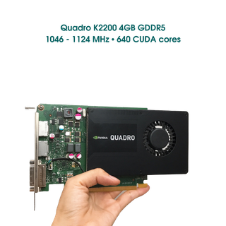 Card đồ họa Nvidia Quadro K2200